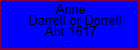 Anne Darrell or Dorrell