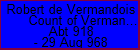 Robert de Vermandois Count of Vermandois and Meaux
