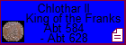 Chlothar II King of the Franks