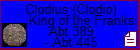 Clodius (Clodio) King of the Franks
