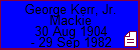George Kerr, Jr. Mackie
