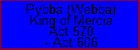 Pybba (Webba) King of Mercia