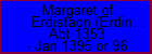 Margaret of Erdistaon (Erdington)