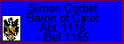 Simon Corbet Baron of Caux