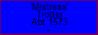 'Mistress' Trotter