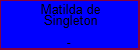 Matilda de Singleton