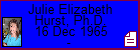Julie Elizabeth Hurst, Ph.D.