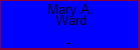 Mary A. Ward