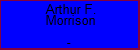 Arthur F. Morrison