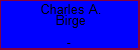 Charles A. Birge