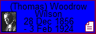 (Thomas) Woodrow Wilson