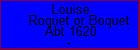 Louise Roquet or Boquet