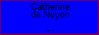 Catherine de Noyon